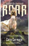 ROAR: Inima de furtuna - Cora Carmack