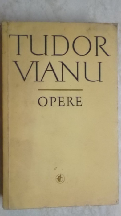 Tudor Vianu - Opere, vol. 2 (vol. II), 1972