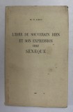 L&#039;idee du souverain bien et son expression chez Seneque / M. O. Liscu 1943