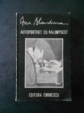 ANA BLANDIANA - AUTOPORTRET CU PALIMPSEST