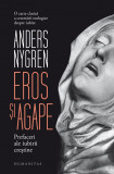 Eros si agape | Anders Nygren, Humanitas