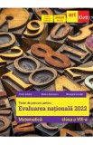 Evaluare nationala 2022. Matematica - Clasa 8 - Teste de parcurs - Florin Antohe, Marius Antonescu, Gheorghe Iacovita