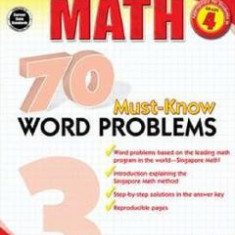 Singapore Math: 70 Must-Know Word Problems. Workbook for 4th Grade Math