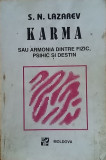 S.N. Lazarev - Karma sau armonia dintre fizic, psihic si destin (1994) karmei