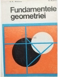 N. N. Mihaileanu - Fundamentele geometriei (editia 1973)