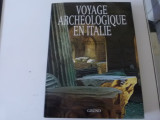 Album Italia: Calatorie Arheologica - Arta Italiana, Format Mare, Cartonat, Franceza