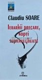 Cumpara ieftin Ierarhii precare, nopti supravegheate - 2021 - Claudiu Soare (AP112)