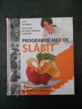 PROGRAMUL MEU DE SLABIT. READER&#039;S DIGEST