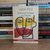 Sentimentul romanesc al urii de sine - Luca Pitu, Iasi 1991, Filosofie, Institutul European, 212 pagini
