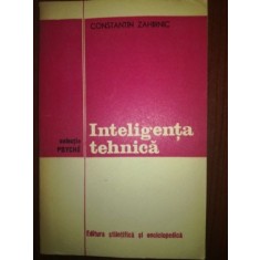 Inteligenta tehnica- Constantin Zahirnic