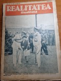 Realitatea ilustrata 10 iulie 1930-regele mihai,carol la pipera,techirghiol