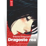 Cumpara ieftin Dragoste rea - Sidonia Dragusanu