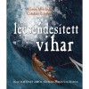 A lecsendes&iacute;tett vihar - Igaz t&ouml;rt&eacute;net arr&oacute;l, kicsoda J&eacute;zus val&oacute;j&aacute;ban - Alison Mitchell