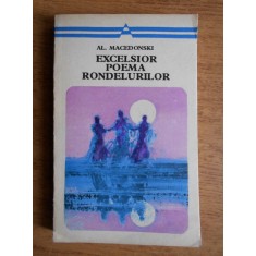 Alexandru Macedonski - Excelsior. Poema rondelurilor