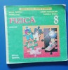 Manual Fizica Clasa 8, ed. 2004, Colectie - myh 19
