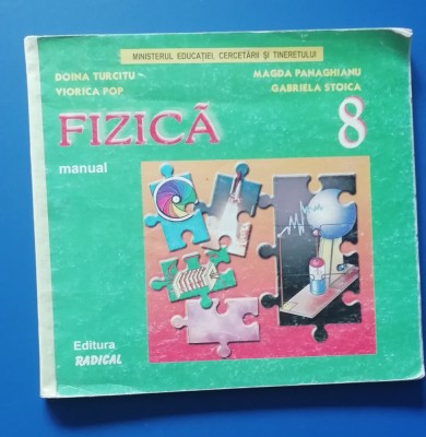 myh 19 - Manual fizica - clasa 8 - ed 2004 - piesa de colectie foto