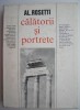 Calatorii si portrete &ndash; Al. Rosetti - Studii literare