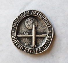Placheta American Astronauts - United States Lines cca 1988 foto