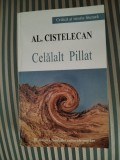 Al. Cistelecan Celalalt Pillat, editie princeps