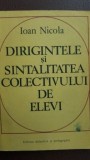 Dirigintele si sintalitatea colectivului de elevi :Ioan Nicola