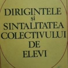 Dirigintele si sintalitatea colectivului de elevi :Ioan Nicola