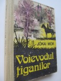 Voievodul tiganilor - Trandafirul galben - Jokai Mor