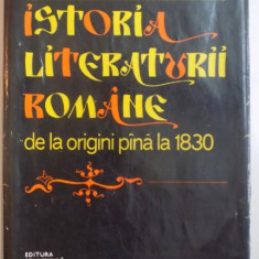 ISTORIA LITERATURII ROMANE DE LA ORIGINI PANA LA 1830-AL . PIRU BUCURESTI 1977