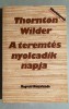 A teremtes nyolcadik napja - Thorton Wilder