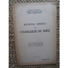 REGIMUL JURIDIC AL CANALULUI DE SUEZ - ANDREI RADULESCU