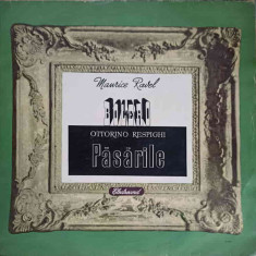 Disc vinil, LP. BOLERO. PASARILE-M. RAVEL, O. RESPIGHI