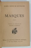 MASQUES par MARIE , REINE DE ROUMANIE , CIRCA 1900
