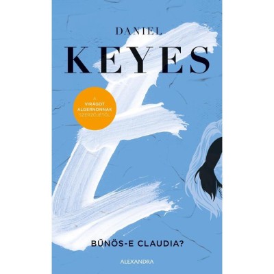 Bűn&amp;ouml;s-e Claudia? - Daniel Keyes foto