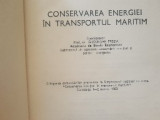Conservarea energiei &icirc;n transportul maritim - Gheorghe Preda