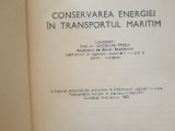 Conservarea energiei &icirc;n transportul maritim - Gheorghe Preda