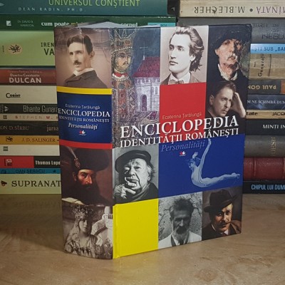 ECATERINA TARALUNGA - ENCICLOPEDIA IDENTITATII ROMANESTI ( PERSONALITATI ) , 2011 * foto