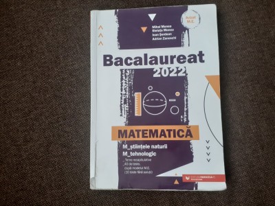 MATEMATICA BACALAUREAT 2022 STINTELE NATURII/TEHNOLOGIC IOAN SERDEAN foto