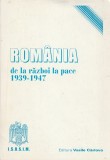 ALEXANDRU DUTU - ROMANIA DE LA RAZBOI LA PACE 1939 - 1947