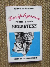 Periphyseon: A Treia Renaștere - Mihail Gradinaru, Carte Filosofie