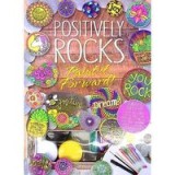 Positively Rocks: Paint it Forward!
