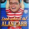 Look who it is! Alan Carr. My story