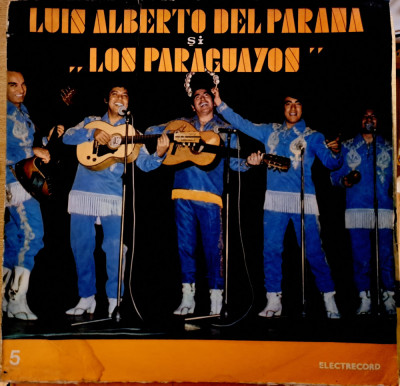 Disc Vinil Luis Alberto Del Parana &amp;amp; &amp;bdquo;Los Paraguayos&amp;ldquo; 5 -Electrecord-EDE 0217 foto