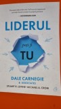 Dale Carnegie - Liderul poti fi tu