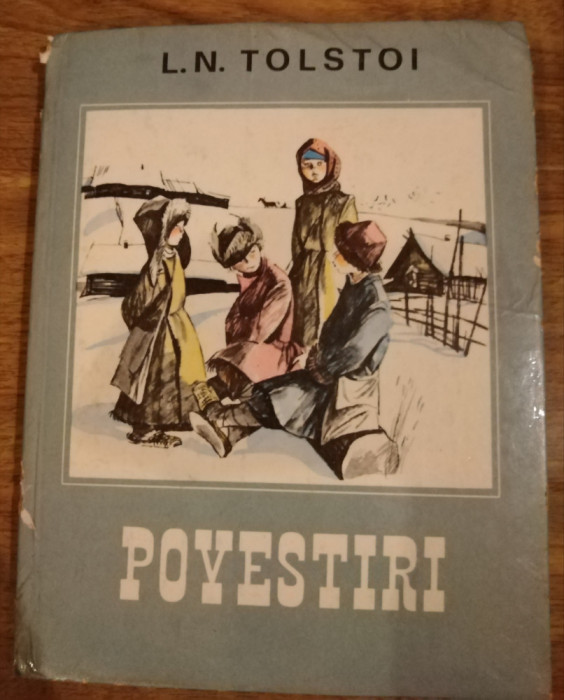 L. N. TOLSTOI - POVESTIRI, 1985