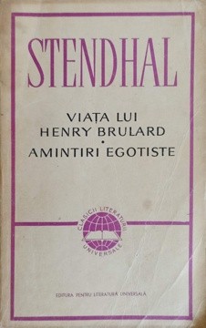 VIATA LUI HENRY BRULARD. AMINTIRI EGOTISTE-STENDHAL-228280 foto