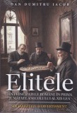 AS - DAN DUMITRU IACOB - ELITELE DIN PRINCIPATELE ROMANE IN PRIMA JUMATATE A SEC. AL XIX-LEA