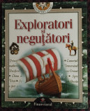 Exploratori si negutatori, 2008, Alta editura
