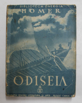 ODISEIA de HOMER , EDITIA A DOUA , 1936 foto