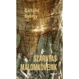 Sz&aacute;rnyas malomk&ouml;veink - G&aacute;lfalvi Gy&ouml;rgy