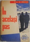In acelasi pas - Stelian Gh. Sarbu - Roman, Carte Beletristica