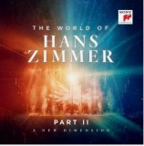 Hans Zimmer The World of Hans ZimmerPart II: A New Dimension (2cd)